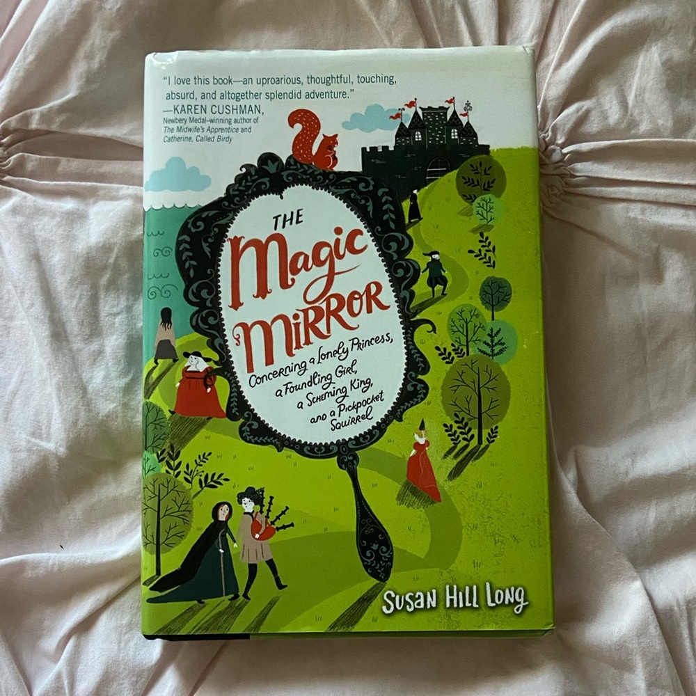 The Magic Mirror Hardcover Book by Susan Hill Long